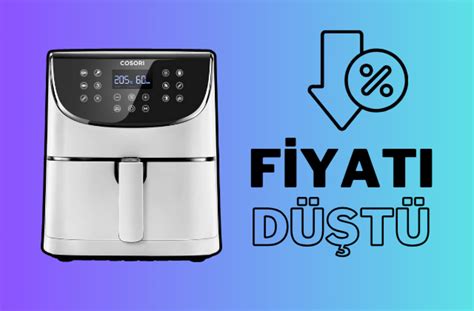 Fiyatı 2 bin 999 TL'ye düştü! Mutfakların yıldızı Cosori airfryerda .